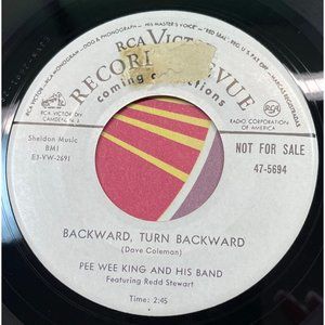 Pee Wee King Backward Turn Backward / Indian Giver 45 Country Promo RCA 47-5694